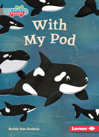 With My Pod : Let's Look at Polar Animals: Pull Ahead Readers: Fiction - Ruthie Van Oosbree