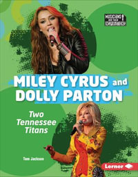 Miley Cyrus and Dolly Parton : Two Tennessee Titans - Tom Jackson