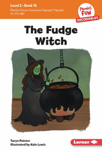 The Fudge Witch : Book 15 - Taryn Painter