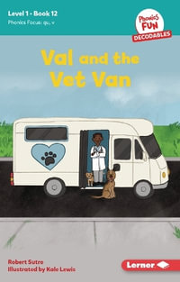 Val and the Vet Van : Book 12 - Robert Sutro