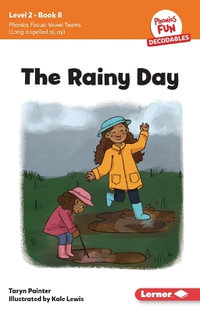 The Rainy Day : Book 8 - Taryn Painter