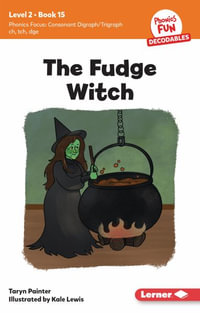 The Fudge Witch : Book 15 - Taryn Painter