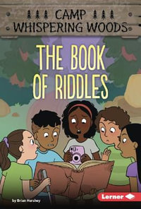 The Book of Riddles : Camp Whispering Woods (Phonics Fun -- Chapter Books) - Brian Hershey