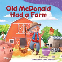 Old McDonald Had a Farm : Exploration Storytime - Victor Sandoval