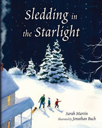 Sledding in the Starlight - Sarah Martin