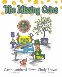 The Missing Coins - Gavin Lamberti