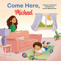 Come Here, Michael - Candace Ferdinand