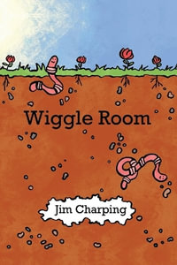 Wiggle Room - Jim Charping