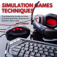 Simulation Games Techniques - Joy Lambert