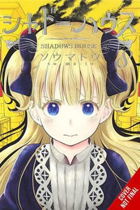 Shadows House, Vol. 8 : Shadows House - Somato Somato