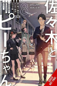 Sasaki and Peeps, Vol. 8 (light novel) - Buncololi Buncololi