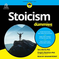 Stoicism For Dummies - Graham Rowat