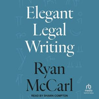 Elegant Legal Writing - Ryan McCarl