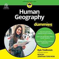 Human Geography For Dummies - Kyle Tredinnick