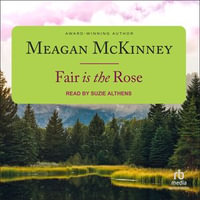 Fair is the Rose : Van Alen Sisters : Book 2.0 - Meagan McKinney