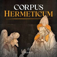 Corpus Hermeticum - Hermes