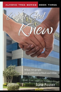 What God Knew - June Foster