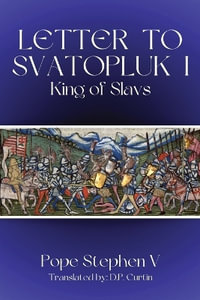 Letter to Svatopluk I, King of Slavs - Pope Stephen V