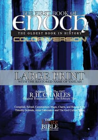 The First Book of Enoch : The Oldest Book In History Black & White Edition - Timothy Schwab