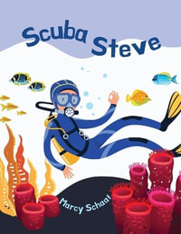 Scuba Steve - Marcy Schaaf