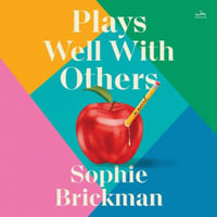 Plays Well with Others - Sophie Brickman