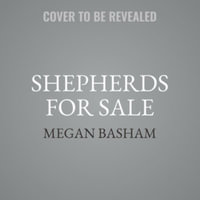 Shepherds for Sale : How Evangelical Leaders Traded the Truth for a Leftist Agenda - Library Edition - Megan Basham