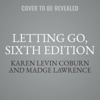 Letting Go : A Parents' Guide to Understanding the College Years, Library Edition - Madge Lawrence Treeger