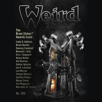 Weird Tales Magazine No. 369 : The Bram Stoker Awards Issue  - Jonathan Maberry