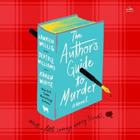 The Author's Guide to Murder - Lauren Willig