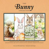 The Bunny Collection - Thornton W. Burgess