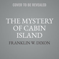 The Mystery of Cabin Island : Library Edition - Franklin W. Dixon