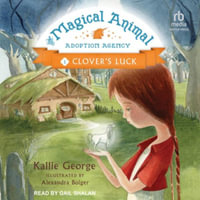 Clover's Luck : Library Edition - Kallie George