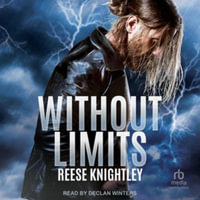 Without Limits - Reese Knightley