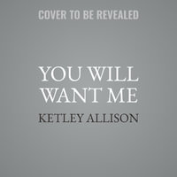 You Will Want Me : Falcon Haven - Ketley Allison