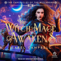 The Witch-Mage Awakens - Michael Anderle