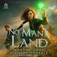 No Man's Land : Warrior 2 - Martha Carr