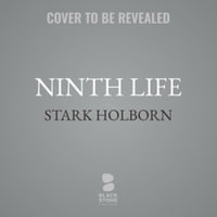 Ninth Life : The Factus Sequence - Stark Holborn