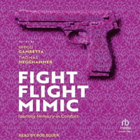 Fight, Flight, Mimic : Identity Mimicry in Conflict - Diego Gambetta