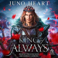 King of Always : Black Blood Fae - Juno Heart