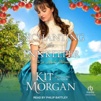 Enchanting the Innkeeper - Kit Morgan