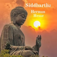 Siddhartha - Herman Hesse