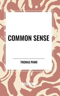 Common Sense - Thomas Paine