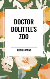 Doctor Dolittle's Zoo - Hugh Lofting