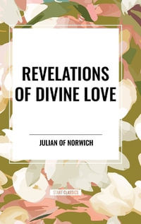 Revelations of Divine Love - Julian of Norwich