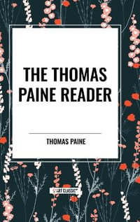 The Thomas Paine Reader - Thomas Paine