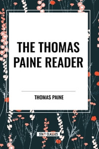 The Thomas Paine Reader - Thomas Paine