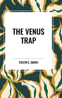 The Venus Trap - Evelyn E. Smith