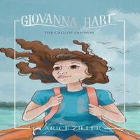 Giovanna Hart : The Call of Laniwai - Clarice Ziller