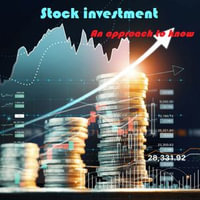 Stock investment : an approach to know - Keven Fontaine