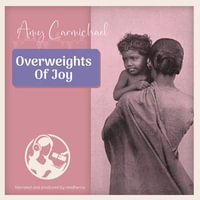 Overweights Of Joy - Amy Carmichael